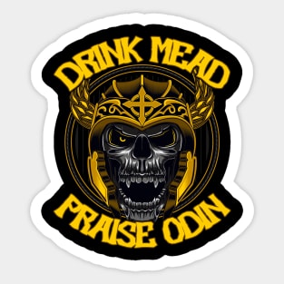 Drink Mead, Praise Odin! Sticker